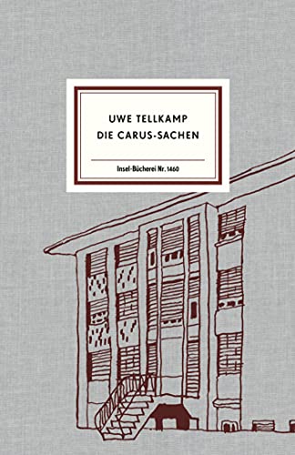 Die Carus-Sachen (Insel-Bücherei) von Insel Verlag